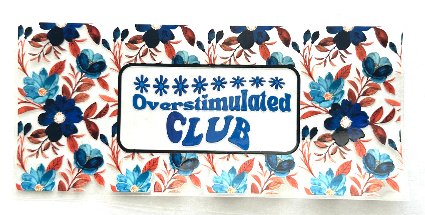 Overstimulated Club