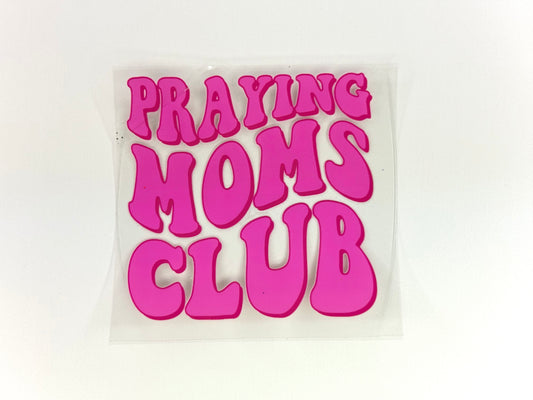 Praying moms club