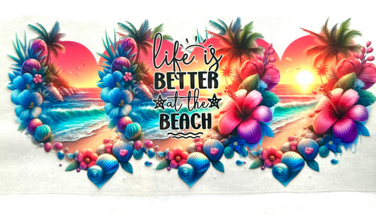 Life is better at the beach