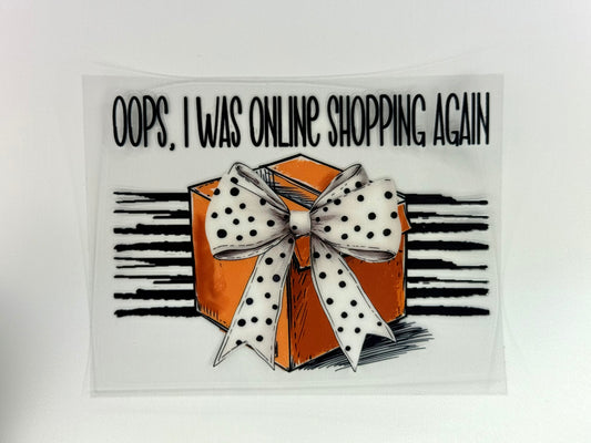 Oops, I was Online Shopping Again