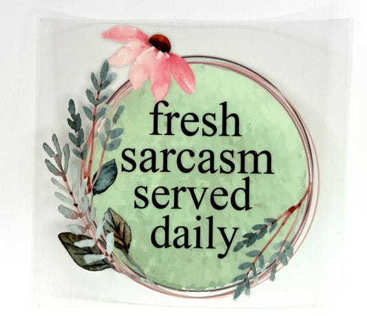 Fresh Sarcasm Daily